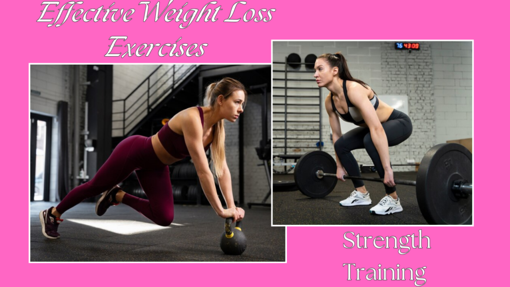 Effective Weight Loss Exercises