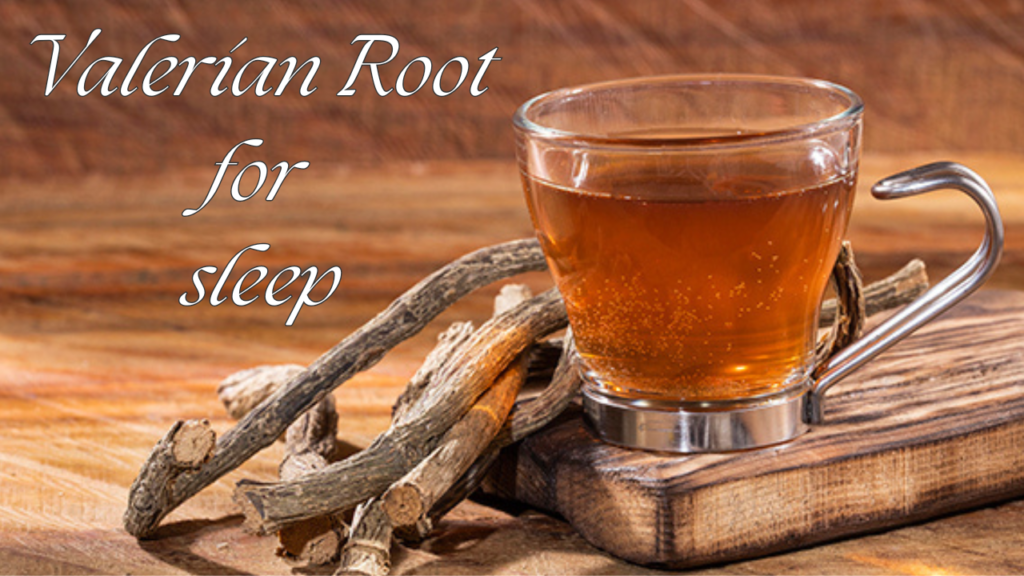 Valerian tea benefits